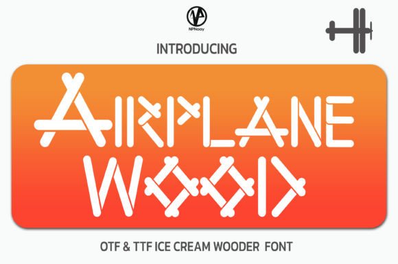 Bring Warmth to Your Shop with the Airplane Wood Typeface