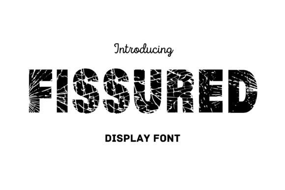 Fissured Typeface: A Bold Choice for Distinctive Brand Identity