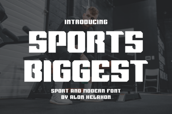 Sports Biggest: The Modern Display Font for Bold Brand Identity