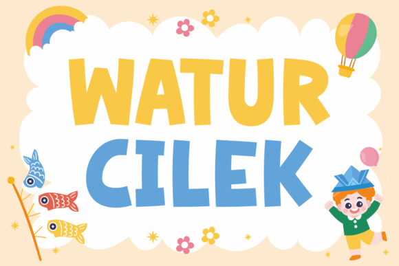 Watur Cilek: The Playful Display Typeface for Handmade Creations